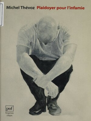 cover image of Plaidoyer pour l'infamie